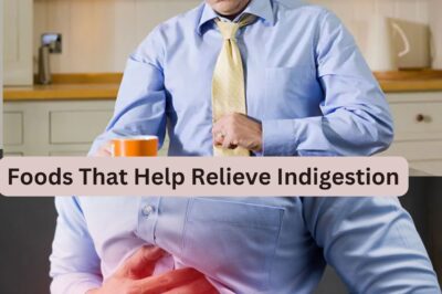 Top 10 Natural Foods to Relieve Indigestion and Improve Your Digestive Health: Effective Remedies You Need to Try (NH)